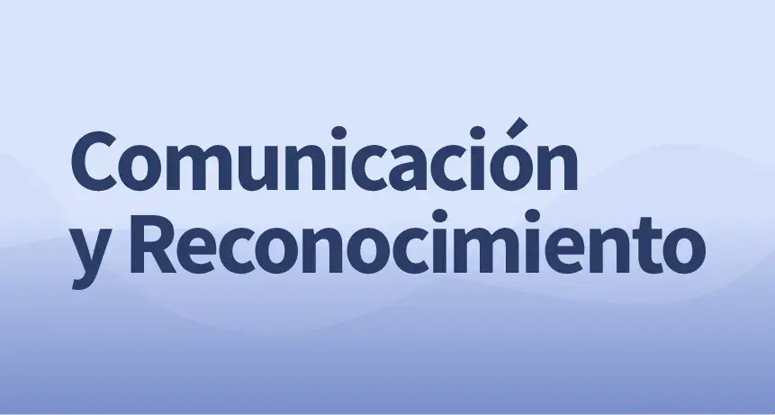 comunicación y reconocimiento